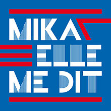 220px-Elle_Me_Dit_Mika